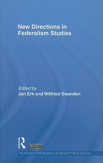 new directions in federalism studies