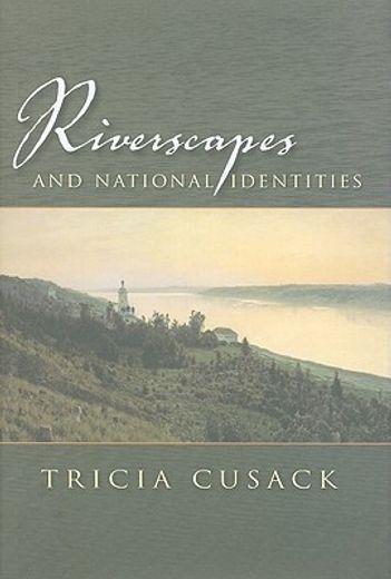 riverscapes and national identities