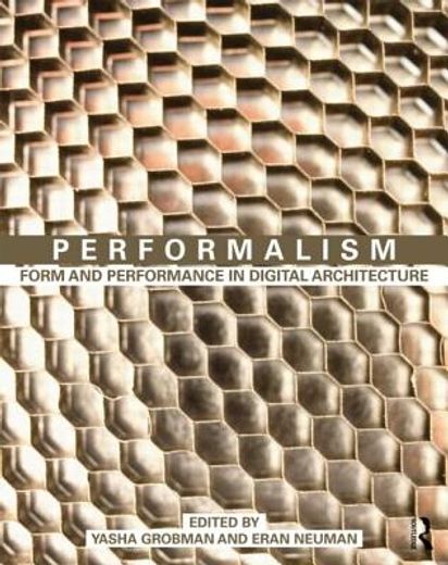 performalism,form and performance in digital architecture