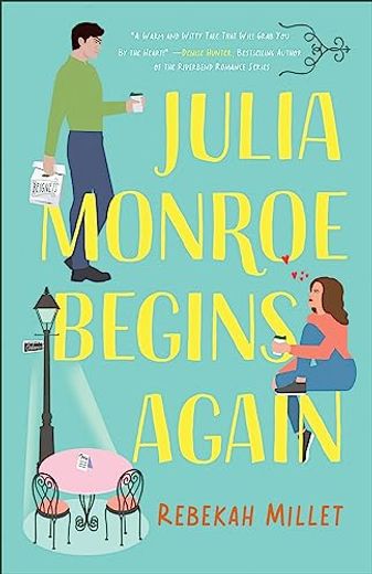 Julia Monroe Begins Again (Beignets for Two) 
