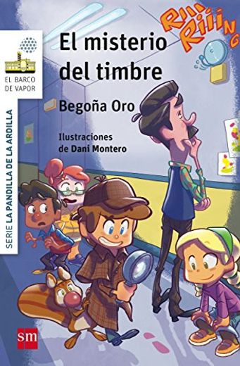 El Misterio Del Timbre (Barco de Vapor Blanca)
