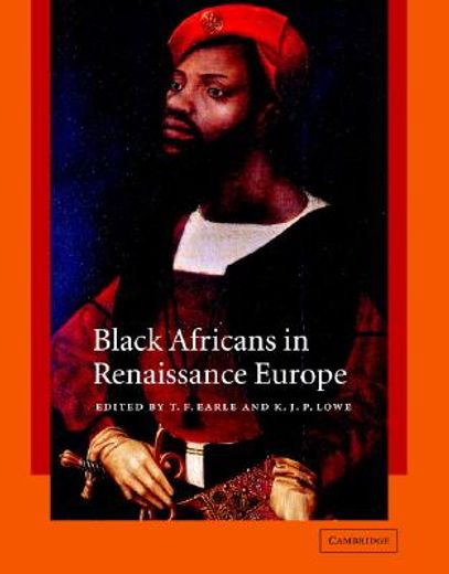 black africans in renaissance europe (en Inglés)