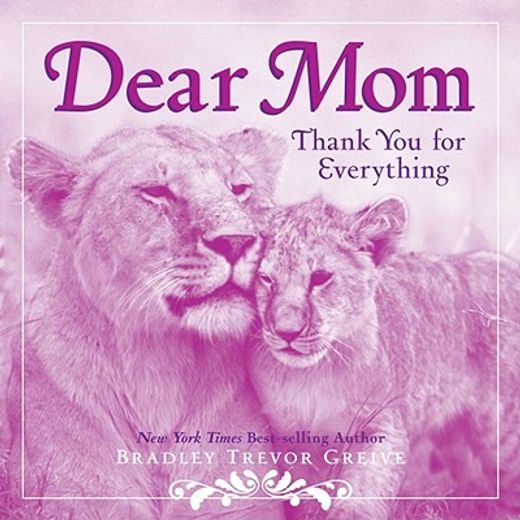 dear mom,thank you for everything
