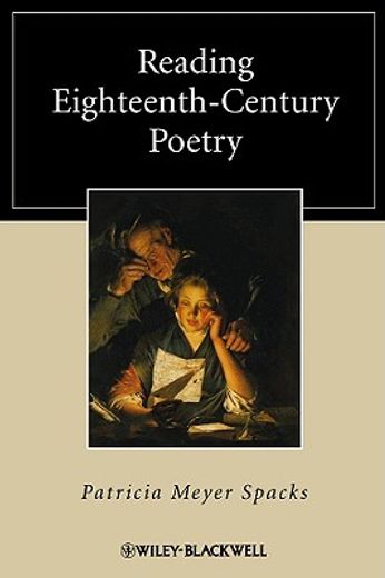 Reading Eighteenth-Century Poetry (en Inglés)