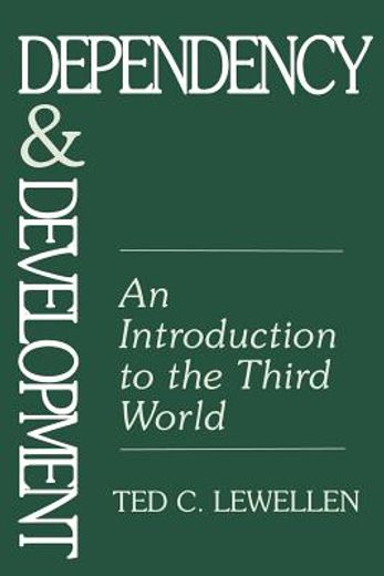 dependency and development,an introduction to the third world