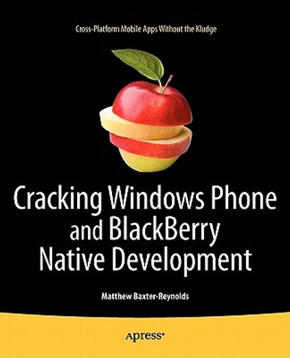multimobile development,building applications for the windows phone 7, blackberry, and symbian platforms