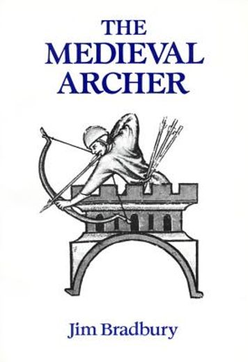 the medieval archer (in English)