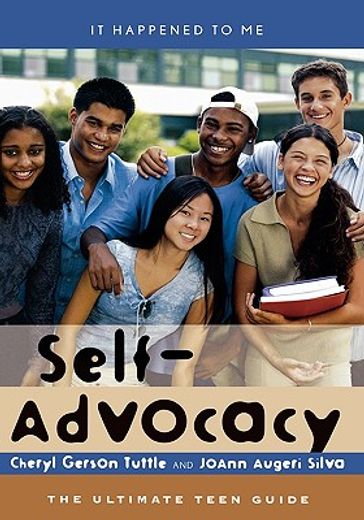 self-advocacy,the ultimate teen guide