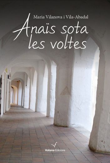 Anais Sota les Voltes (en Catalá)