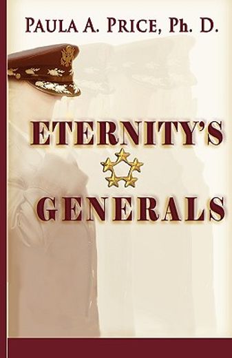eternity´s generals,the wisdom of apostleship