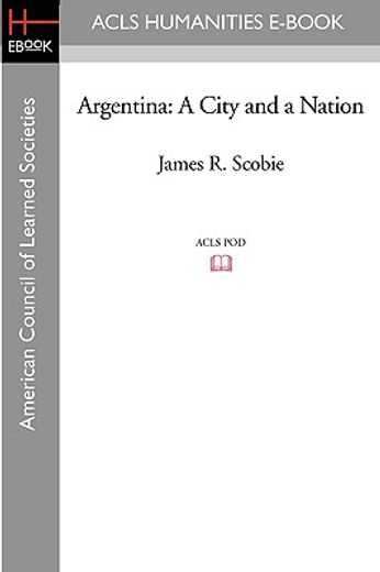 argentina: a city and a nation