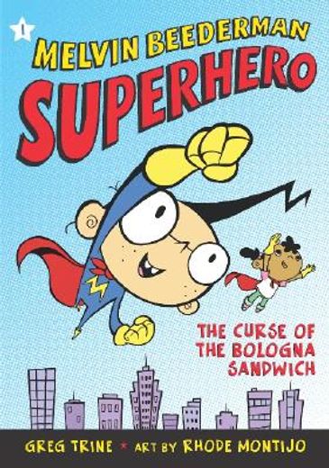 melvin beederman, superhero, in the curse of the bologna sandwich,curse of the bologna sandwich