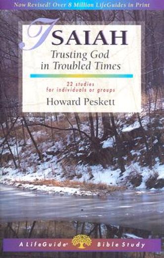 isaiah: trusting god in troubled times (in English)