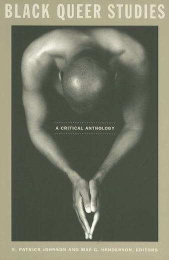 black queer studies,a critical anthology