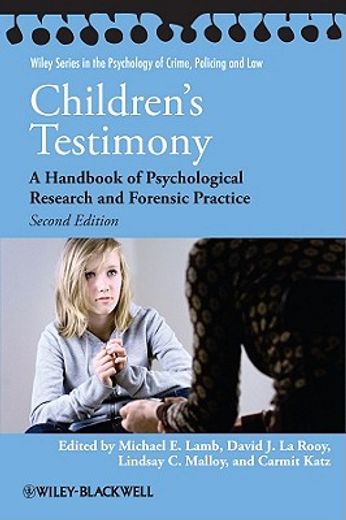 children`s testimony,a handbook of psychological research and forensic practice