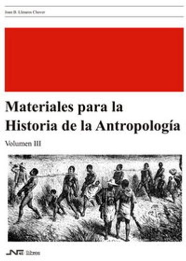 Materiales para la historia de la Antropología 3