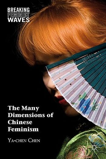 the many dimensions of chinese feminism