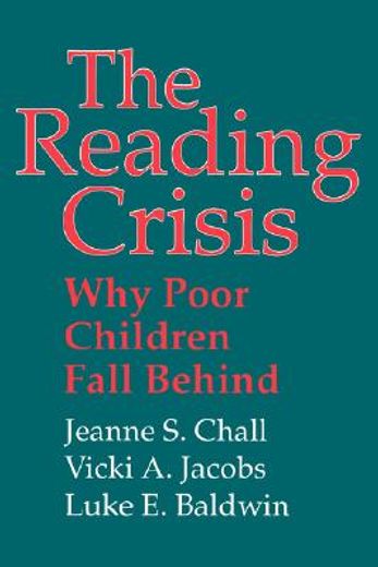 the reading crisis,why poor children fall behind