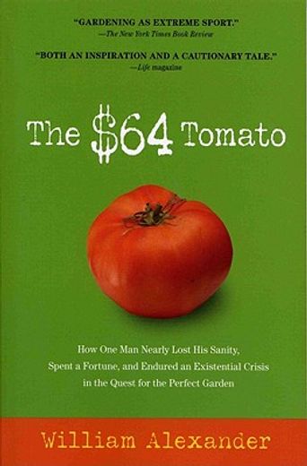 the $64 tomato (en Inglés)