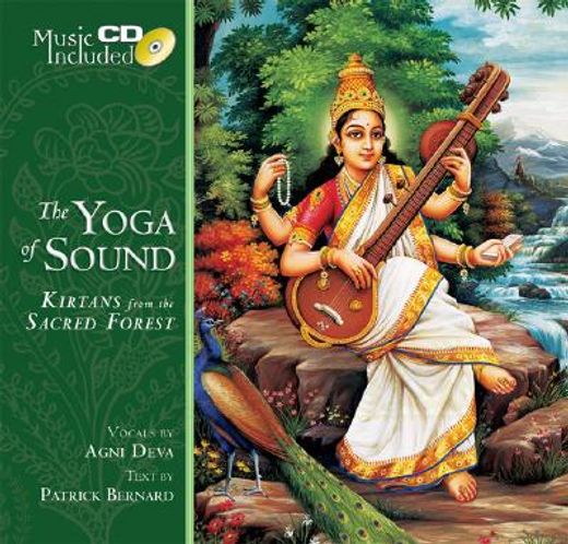 Yoga of Sound: Kirtans from the Sacred Forest (en Inglés)
