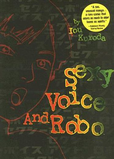 sexy voice and robo