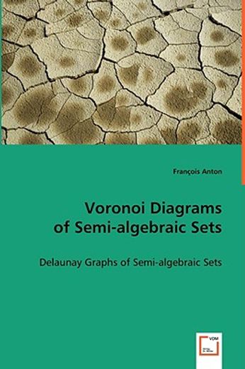voronoi diagrams of semi-algebraic sets