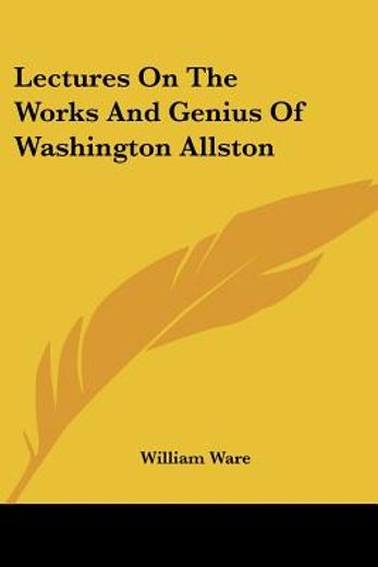 lectures on the works and genius of wash