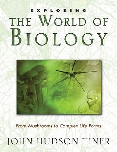 exploring the world of biology,from mushrooms to complex life