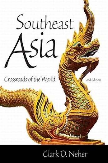 southeast asia,crossroads of the world (in English)