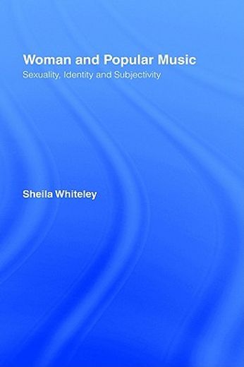 women and popular music,sexuality, identity and subjectivity