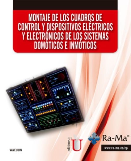 Montaje De Los Cuadros De Control Y Dispositivos Eléctricos De Los Sistemas Domóticos