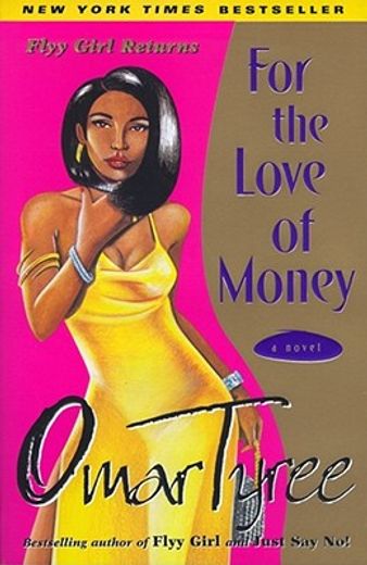 for the love of money,a novel (en Inglés)