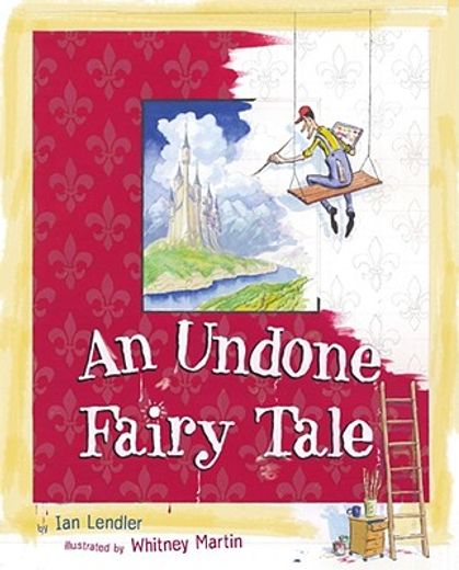 an undone fairy tale