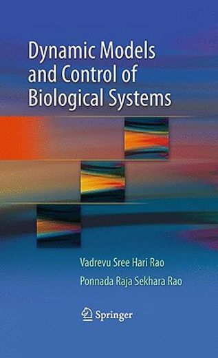 dynamic models and control of biological systems (en Inglés)