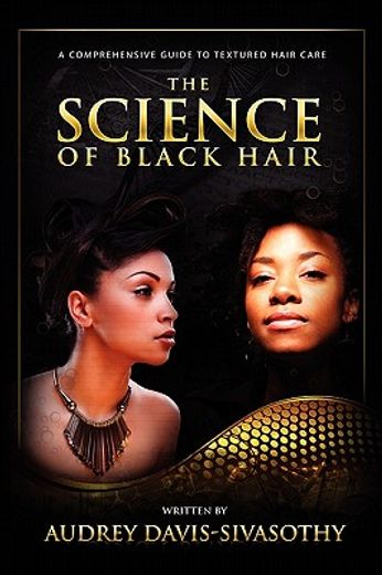 the science of black hair: a comprehensive guide to textured hair care