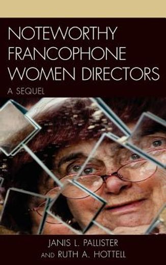 noteworthy francophone women directors,a sequel