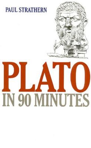 Plato in 90 Minutes (en Inglés)