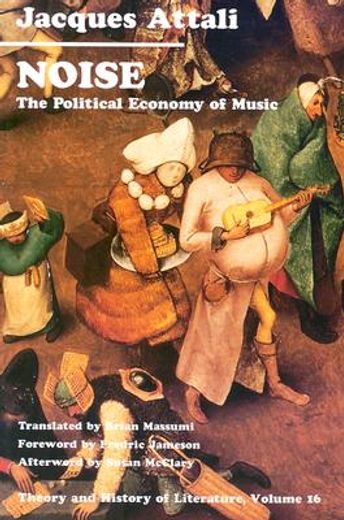 noise,the political economy of music
