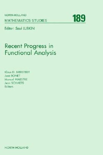 recent progress in functional analysis,proceedings of the international functional analysis meeting on the occasion of the 70th birthday of