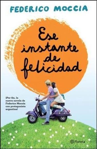 Ese Instante De Felicidad (in Spanish)