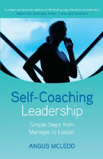 self-coaching leadership,simple steps from manager to leader