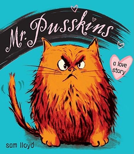 mr. pusskins,a love story (en Inglés)