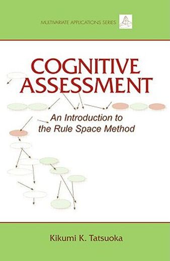 cognitive assessment,an introduction to the rule space method