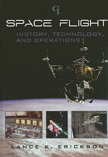 space flight,history, technology, and operations