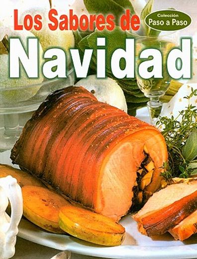 los sabores de navidad/ the flavors of christmas