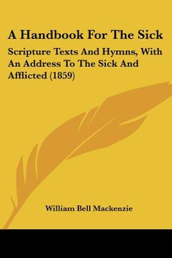 a handbook for the sick: scripture texts