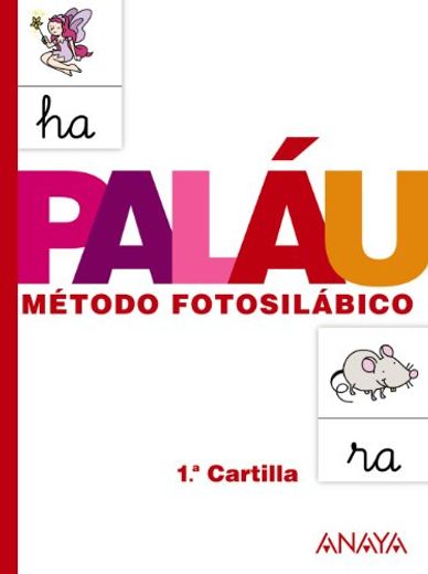 Método Fotosilábico, Educación Infantil, 4 Años. Cartilla 1. Cuaderno