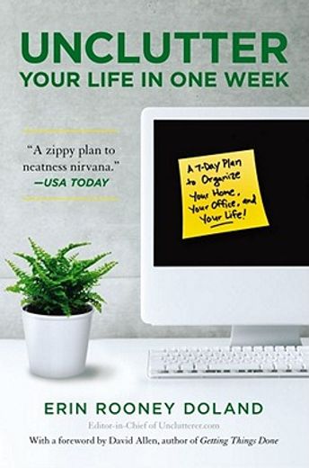 unclutter your life in one week (en Inglés)