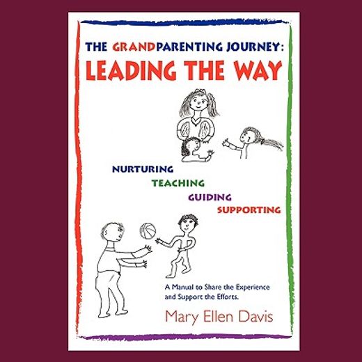 the grandparenting journey,leading the way