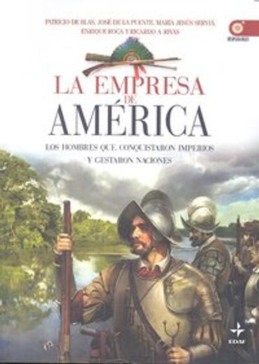Empresa De America (Clio. Crónicas de la Historia) (in Spanish)